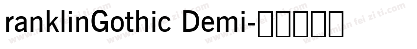 ranklinGothic Demi字体转换